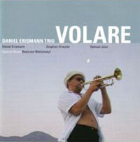 Daniel Erismann Trio Volare